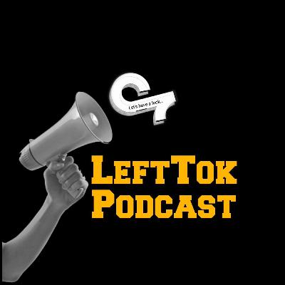 LeftTok Ep.1 Pilot: @NotEliMonty and White Privilege