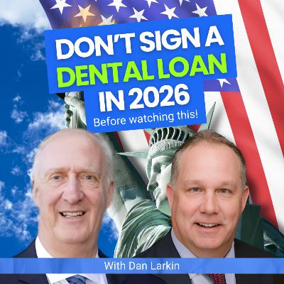Don’t Sign A Dental Loan in 2026 Before Watching This!