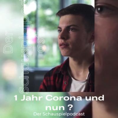 SONDERSENDUNG: 1 Jahr Corona und nun?