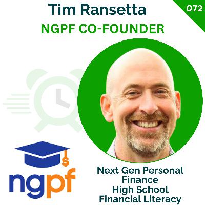 Celebrating Financial Literacy Month with Next Gen Personal Finance | Tim Ranzetta | 072