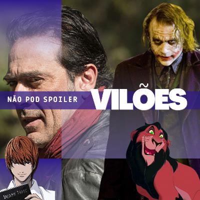 #18 - Vilões Mais Marcantes de Filmes e Séries #18 - Vilões Mais Marcantes de Filmes e Séries