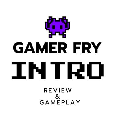 Gamer Fry (Trailer) Gamer Fry (Trailer)