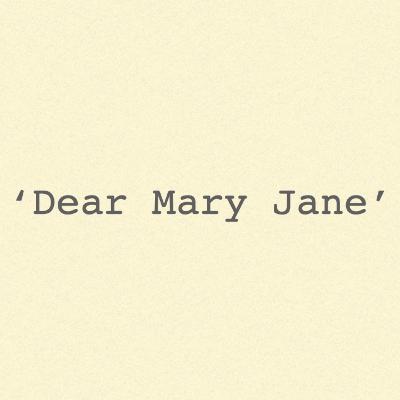 IAD 2020 Bonus: Minamahal na Mary Jane (Dear Mary Jane)
