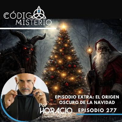 277: Episodio extra: El origen oscuro de la navidad