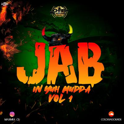 JAB IN YUH MUDDA