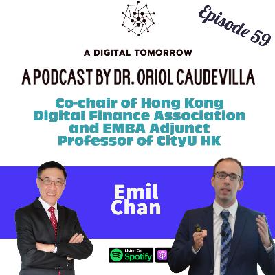 E59 - Hong Kong as a Web3 hub: Emil Chan