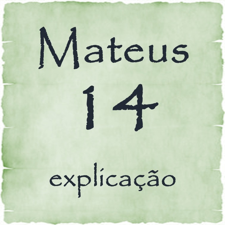 Mateus 14 explicação episode artwork