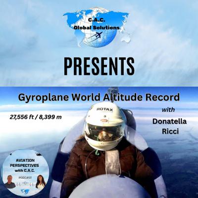 Ep.5 (ITA version): Sola a 27,556 Feet I The Gyroplane Altitude Record con Donatella Ricci