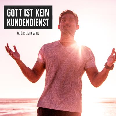 Meditieren ist nicht nur zur Entspannung | Geführte Meditation zum Göttlichen