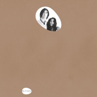 11. John Lennon & Yoko Ono- Unfinished Music No 1: Two Virgins (1968)