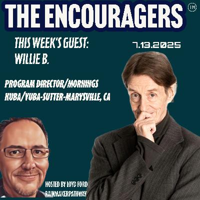 7 13 2025 The Encouragers The Radio Rally 7 13 2025 The Encouragers The Radio Rally