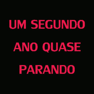 74 - Um segundo ano quase parando 74 - Um segundo ano quase parando