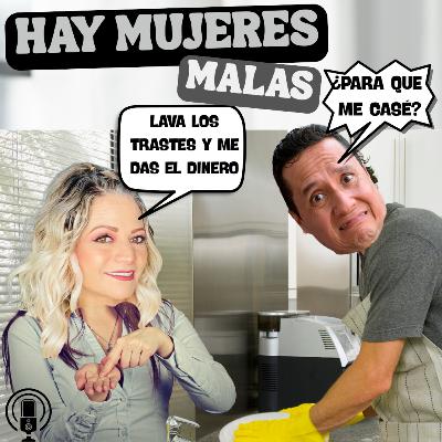 HAY MUJERES MALAS