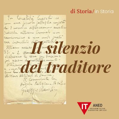 Il silenzio del traditore - 2° episodio