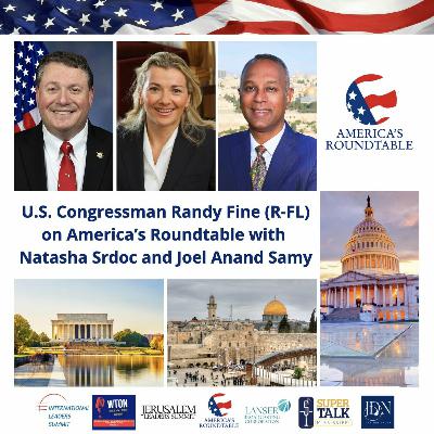 America's Roundtable with U.S. Congressman Randy Fine | US Economy and Affordability | Combating anti-Semitism and Radical Islamic Terrorism | Targeting Drug Cartels