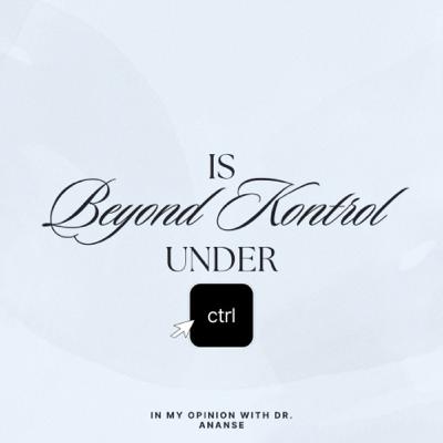 Is Beyond Kontrol Under Control? Is Beyond Kontrol Under Control?