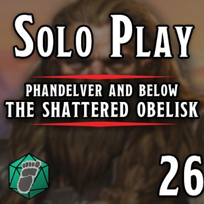 More Clues - A Narrated Tale of Phandelver and Below: The Shattered Obelisk - Episode 26 #soloDND