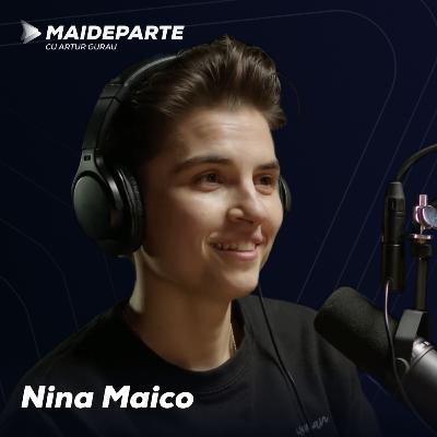 #103 Nina Maico - Rolul curiozității, a parteneriatelor și a influencerilor