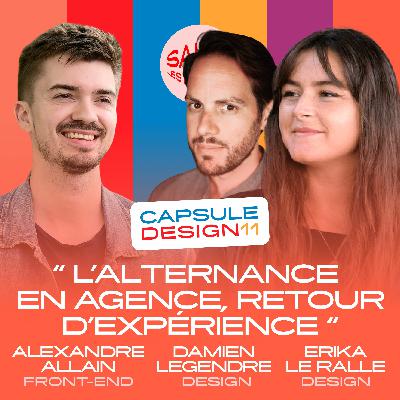 CAPSULE DESIGN 11 - "L’alternance  en agence, retour d’expérience"