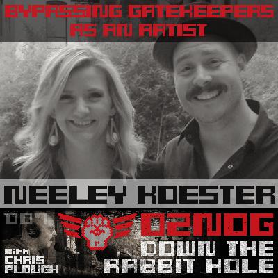 DTRH007: Neeley Koester - Bypassing Gatekeepers as an Artist DTRH007: Neeley Koester - Bypassing Gatekeepers as an Artist