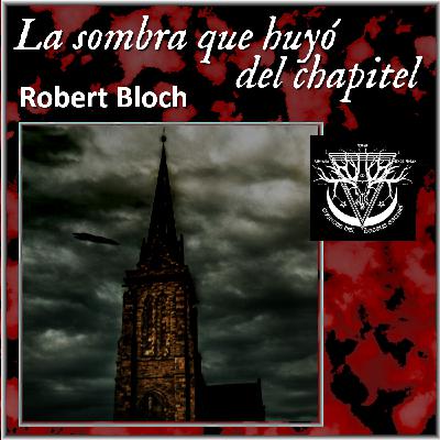 CRB3 - La sombra que huyó del chapitel - Robert Bloch