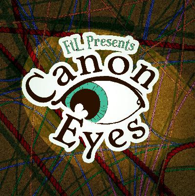 Follow the Leader Presents Canon/Eyes 1 - Pause the Episode Follow the Leader Presents Canon/Eyes 1 - Pause the Episode