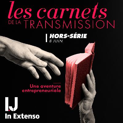 Episode Hors Série - Les rendez-vous de la transmission