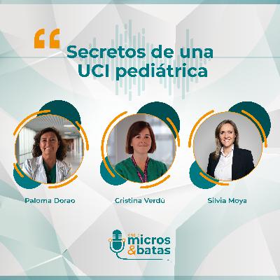 01 - Los secretos de una UCI Pediátrica