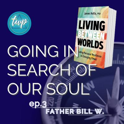 Depth Psychology: Going In Search of Our Soul
