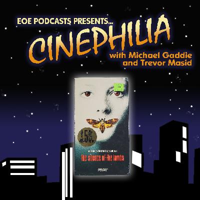 Ep. 056 - Jonathan Demme’s The Silence of the Lambs (1991)
