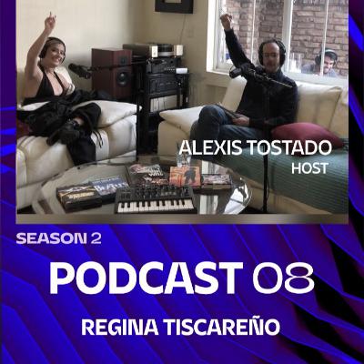 Cantante y Actriz con mucho talento, gran trayectoria y juventud | Regina Tiscareño T2 Ep #08