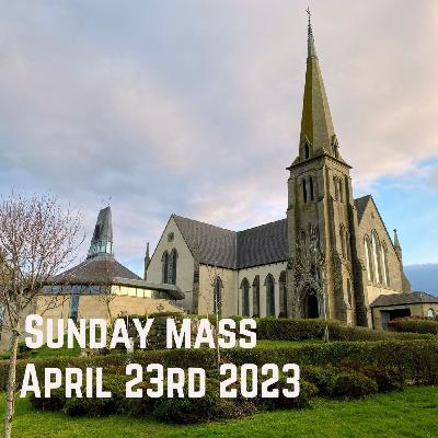 Sunday Mass Bundoran April 23rd 2023