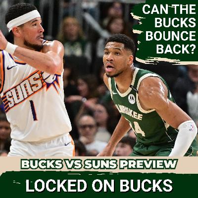 GAMEDAY BONUS: Can The Milwaukee Bucks Get Back To Winning Ways Against the Surprising Phoenix Suns?