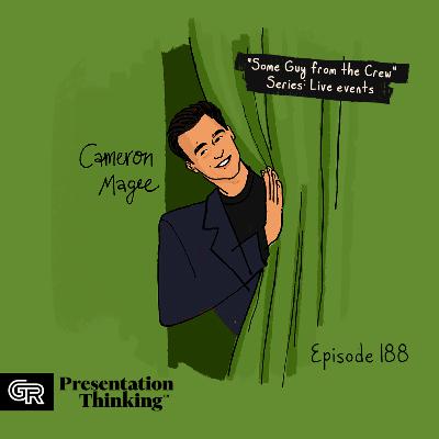 #188. “Some Guy From the Crew” Part 2: Live events with Cameron Magee