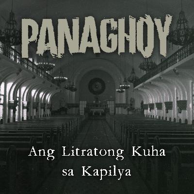 ANG LITRATONG KUHA SA KAPILYA | Panaghoy | A Horror Story ANG LITRATONG KUHA SA KAPILYA | Panaghoy | A Horror Story