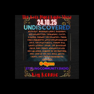 Undiscovered 24.10.25 Undiscovered 24.10.25
