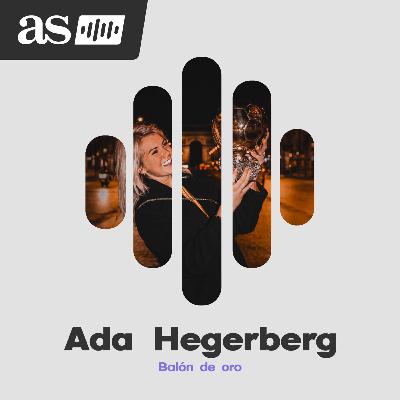 Ada Hegerberg y su Balón de Oro | Episodio 2