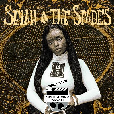 Selah and the Spades