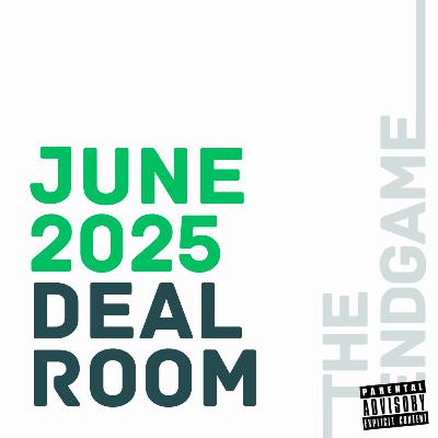 June 2025 Deal Room | Recap of Israeli Tech M&A [English]