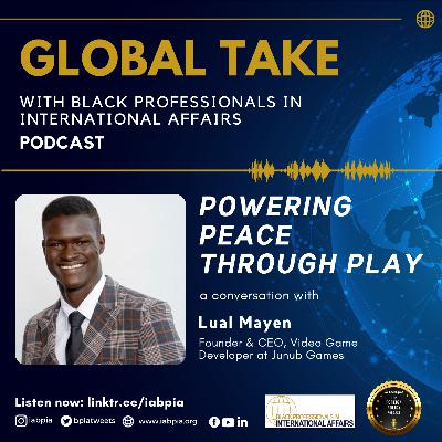 Powering Peace Through Play: A Conversation with Lual Mayen Centering Refugee Voices Through Interactive Storytelling
