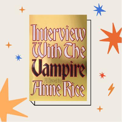 Revisiting Anne Rice’s ‘Interview with the Vampire’ Revisiting Anne Rice’s ‘Interview with the Vampire’