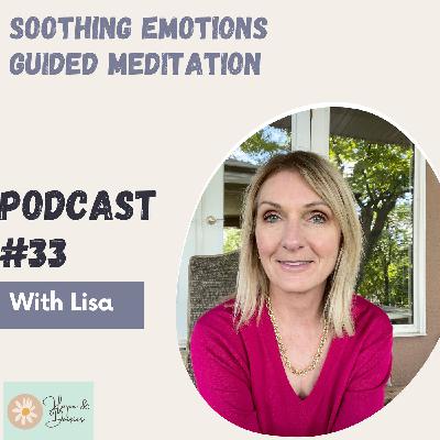 Soothing Emotions Meditation Soothing Emotions Meditation