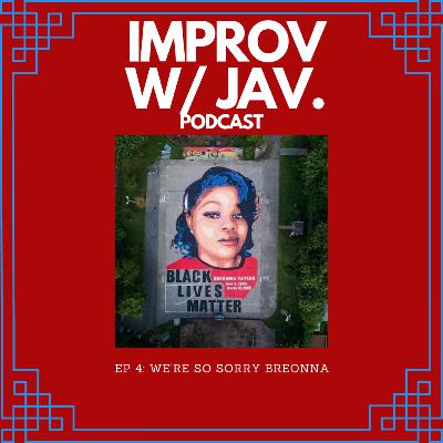 Ep 4 An Apology to Breonna Ep 4 An Apology to Breonna