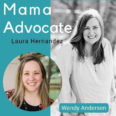 Advocating in the Room Where It Happens with Wendy Andersen