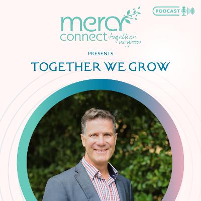 Together We Grow: Season 1 - Episode 6
