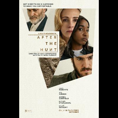 After the Hunt (2025) – Hollywood’s Message Over Movies | Jimmy “The Hat” Movie Review