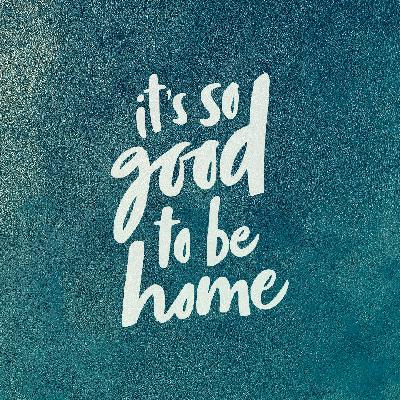 It's So Good to be Home: Thankful (Mike Linch) It's So Good to be Home: Thankful (Mike Linch)