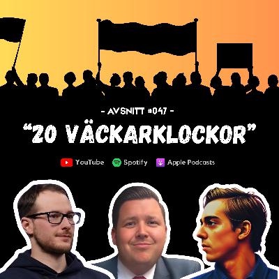 #047 - 20 väckarklockor #047 - 20 väckarklockor