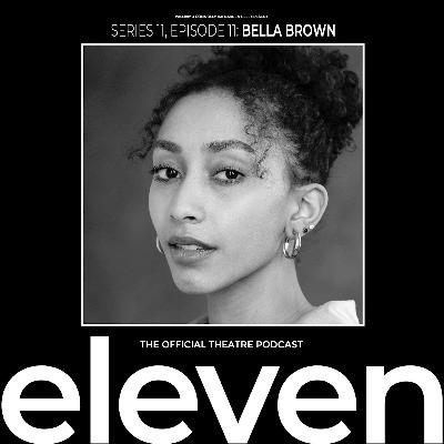 S11 Ep11: Bella Brown S11 Ep11: Bella Brown