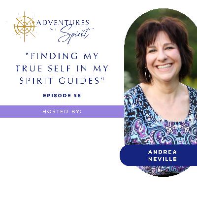 Finding My True Self in My Spirit Guides Finding My True Self in My Spirit Guides